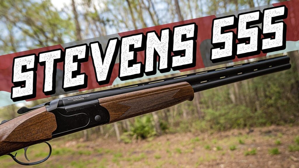 Stevens by Savage 555 | 12 Gauge Over-Under Shotgun Review